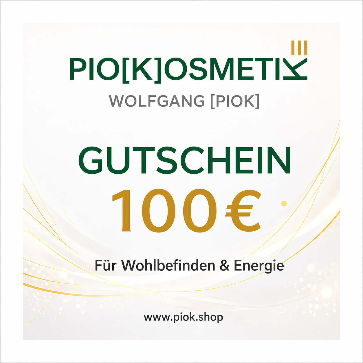 Pio[K] 100€ Wert Gutschein