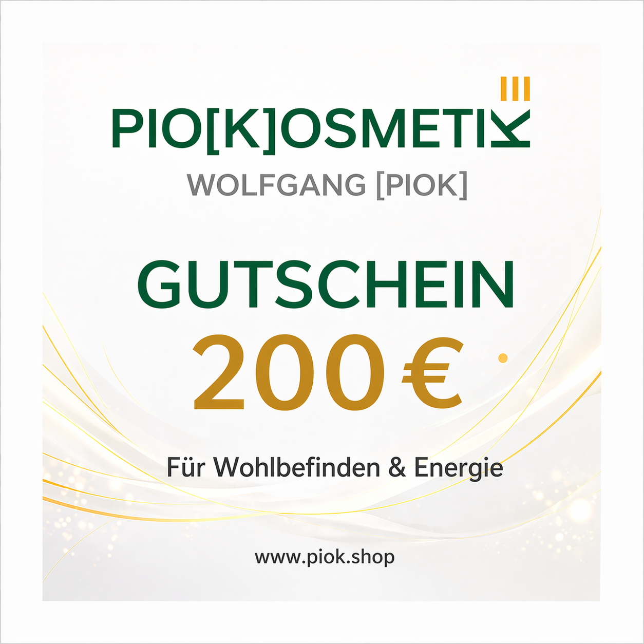 Pio[K] 200€ Wert Gutschein