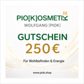 Pio[K] 250€ Wert Gutschein