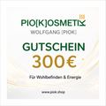 Pio[K] 300€ Wert Gutschein